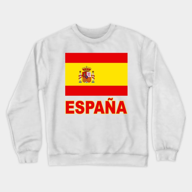 España - The Pride of Spain: Spanish Flag Design Crewneck Sweatshirt by Naves